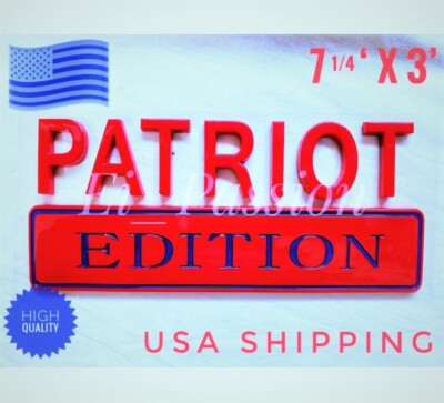 PATRIOT EDITION Red & Blue Fit All Cars Trucks Trk Trunk Lid Logo CUSTOM EMBLEM