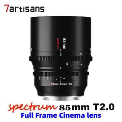 7Artisans 85mm T2.0 Full Frame Cine Lens for Sony E Nikon Z Canon RF L Mount