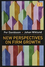 NEW PERSPECTIVES ON FIRM GROWTH By Per Davidsson & Johan Wiklund **BRAND NEW**