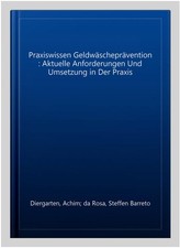 Praxiswissen Geldwäscheprävention : Aktuell...
