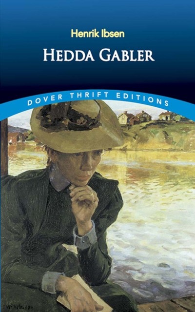 Hedda Gabler by Henrik Ibsen (Paperback Book)