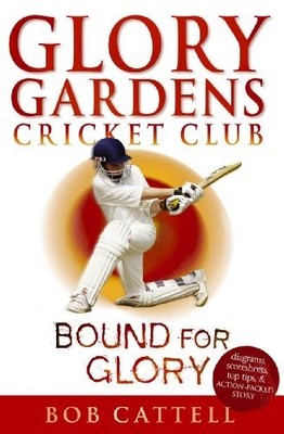 Glory Gardens 2 - Bound For Glory by Cattell, Bob 0099461218 FREE Shipping