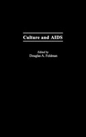 Douglas A. Feldman | Culture And Aids | Buch | Englisch (1990) | Gebunden