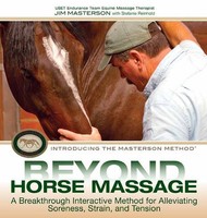 Beyond Horse Massage: A Breakthrough Interactive Method For Alleviating Soreness on sale Beyond Horse Massage: A Breakthrough Interactive Method For Alleviating Soreness on sale