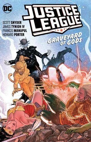 Justice League Vol. 2: Graveyard of Gods, Jim Cheung,Scott Snyder, Used Very Goo