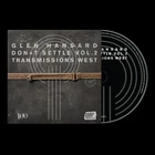 GLEN HANSARD - Don't Settle (Vol. 2 - Transmissions West) - BRAND NEW SEALED CD