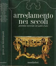 Arredamento nei secoli. panorama universale del mobile d' arte. Helena Hayward,