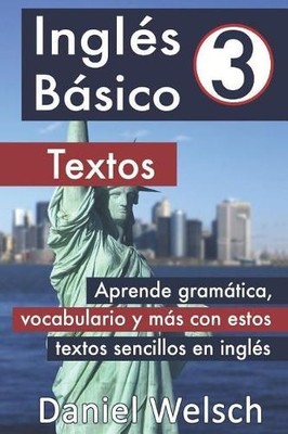 Daniel Welsch Inglés Básico 3 (Taschenbuch) Inglés Básico