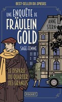 Une EnquêTe De Fraulein Gold, Sage-Femme - Le Disparu Du Quartier Des Grang ...
