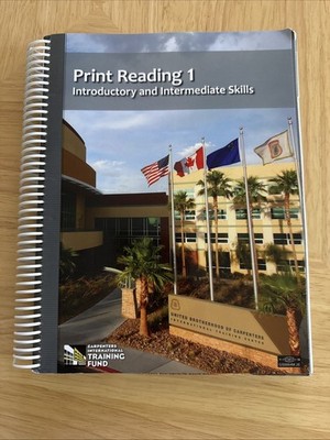 Print Reading 1 Introductory & Intermediate Skills Carpenters Interntnl SEE DESC