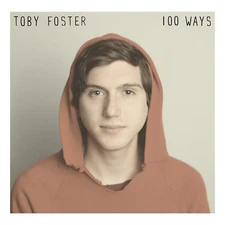 Toby Foster - '100 Ways' (Vinyl LP Record)