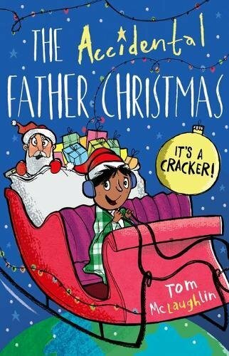 The Accidental Father Christmas By Tom McLaughlin