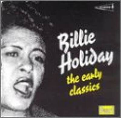 Early Classics - Audio CD By HOLIDAY,BILLIE - VERY GOOD