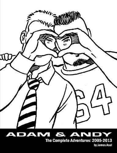 Thumbnail - James Asal Adam & Andy. The Complete Adventures 2005-2013