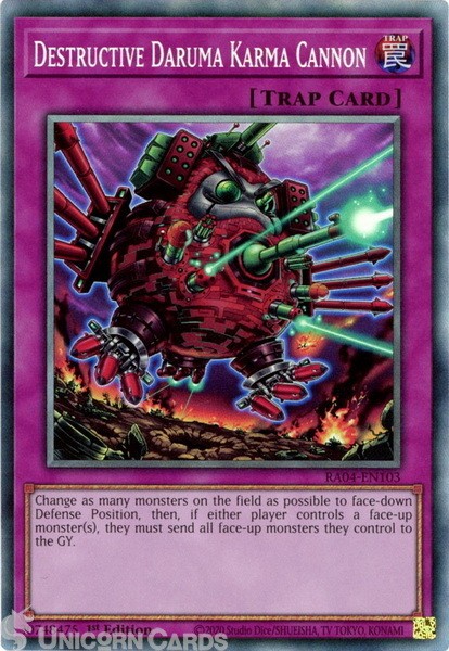 RA04-EN103 Destructive Daruma Karma Cannon : Collector's Rare 1st Edition Mint Y