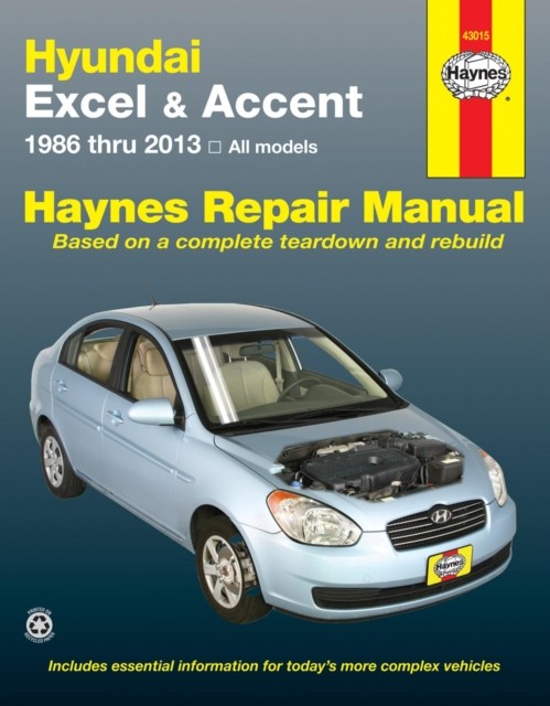 Hyundai Excel & Accent (86-13): 1986 to 2013 by Haynes Publishing PAPERBACK