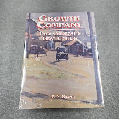Growth Company : Dow Chemical's First Century by Brandt 1997 Hardcover Book NEW