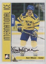 2006 In the Game-Used International Ice Signature Series Kent Nilsson Auto 1r5