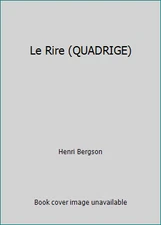 Rire (Le) by bergson henri