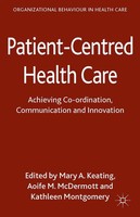 M. Keating (U. A.) | Patient-Centred Health Care | Taschenbuch | Englisch (2016)
