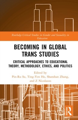 BECOMING IN GLOBAL TRANS STUDIES by SU PIN-RU Hardback Self Help Business