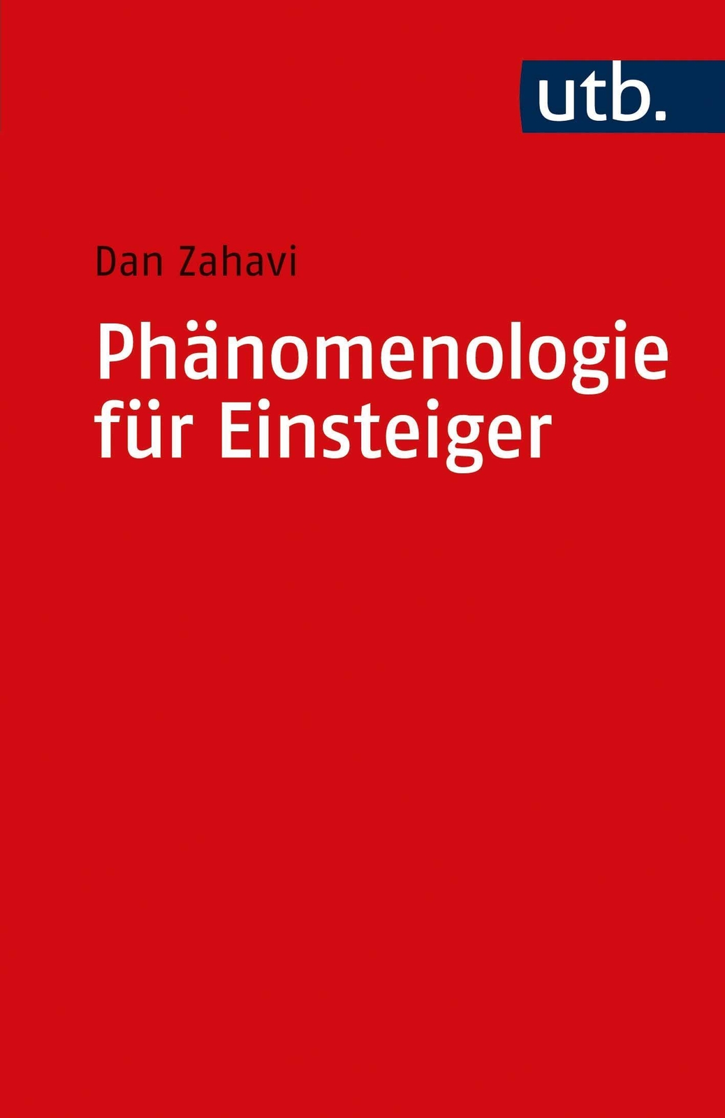 Thumbnail - Phänomenologie Für Einsteiger Dan Zahavi