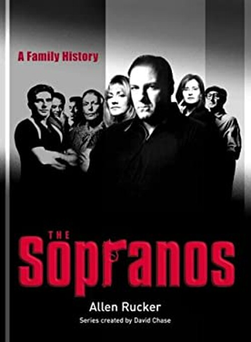 The Sopranos : A Family History Hardcover Allen Rucker