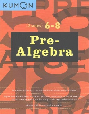 Voralgebra Klassen 6-8: Arbeitsbuch 1 und 2, Taschenbuch von KUMON Publishing (COR...