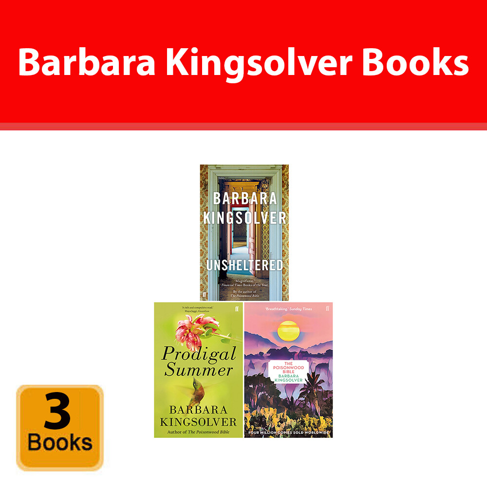 Barbara Kingsolver 3 Books Collection Set Unsheltered, Prodigal Summer PB NEW