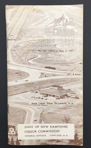 VINTAGE 1971 STATE OF NEW HAMPSHIRE LIQUOR COMMISION RETAIL PRICE LIST BOOKLET