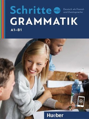 Schritte neu Grammatik A1-B1 | Deutsch als Fremd- und Zweitsprache | Taschenbuch