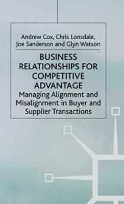 Cox - Business Relationships for Competitive Advantage  Managing Align - X555z