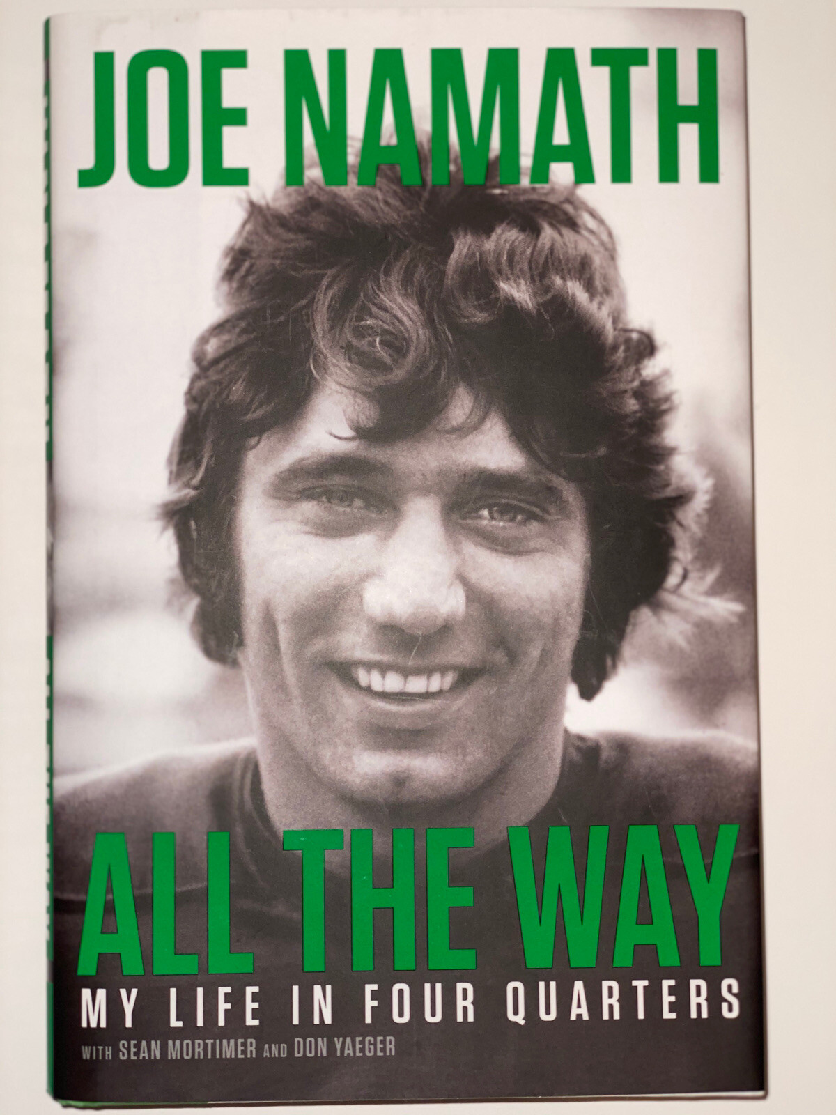 Autographed Signed JOE NAMATH Book All The Way My Life in Four Quarters HOF COA JSA (3) 