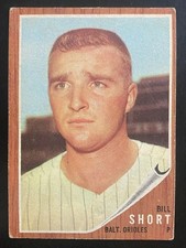 Bill Short 1962 Topps Baseball Baltimore Orioles #221