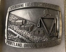 Vintage 1986 Metal Belt Buckle, Lisburne Facilities Project, Sealift, Portland