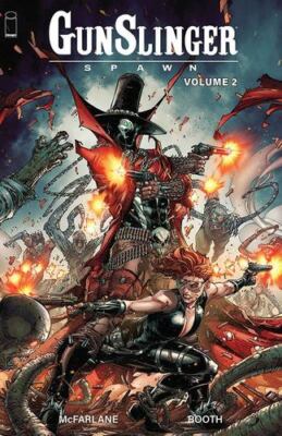 Gunslinger Spawn, Volume 2 by McFarlane, Todd [Paperback]