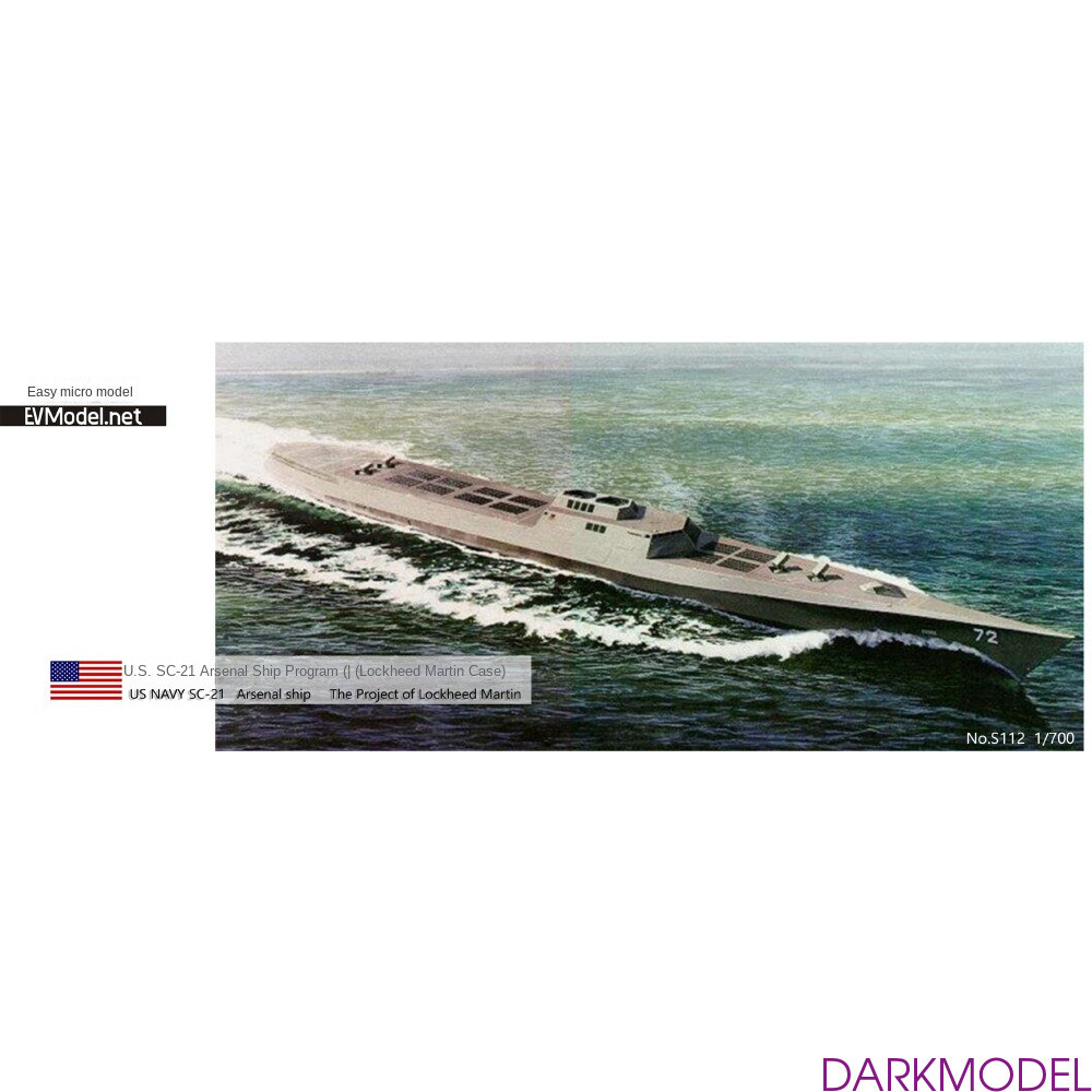 EVModel S112 1/700 US NAVY SC-21 Arsenal ship The Project of