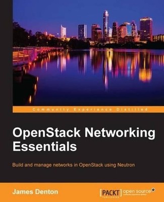 OpenStack Networking Essentials by James Denton (English) Paperback Book