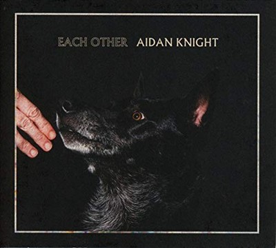 Aidan Knight - Each Other - Aidan Knight CD 88LN The Cheap Fast Free Post