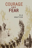 Courage And Fear | Ola Hnatiuk | Taschenbuch | Ukrainian Studies | Englisch