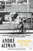 Roman Year André Aciman
