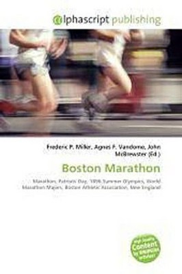 Boston Marathon Frederic P. Miller