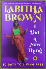 I Did a New Thing - by Tabitha Brown (Hardcover) NEW 📖