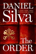 The Order: A Novel (Gabriel Allon, 20); Silva, Daniel
