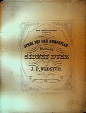 Spare the Old Homestead Sheet Music Sidney Dyer JP Webster 1855