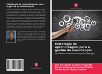 Joel Alexander Cardozo FagúNdez (U. A.) | EstratéGia De Aprendizagem Para A...