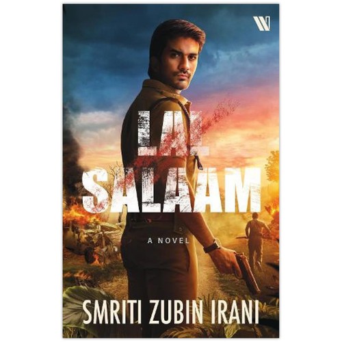 Lal Salaam: A Novel by Smriti Zubin Irani 2021 Paperback New - Picture 1 of 2