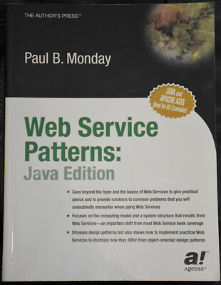 Web Services Patterns: Java Edition Paul B. Monday 2003 Paperback Free Shipping