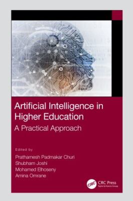 Artificial Intelligence in Higher Education : A Practical Approach, Paperback...