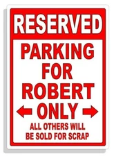 Personalized Parking Sign Wall Decal Metal Sign No Parking Customized for ROBERT
